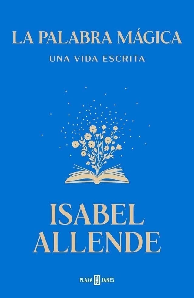 Portada del libro: La palabra mágica. Una vida escrita